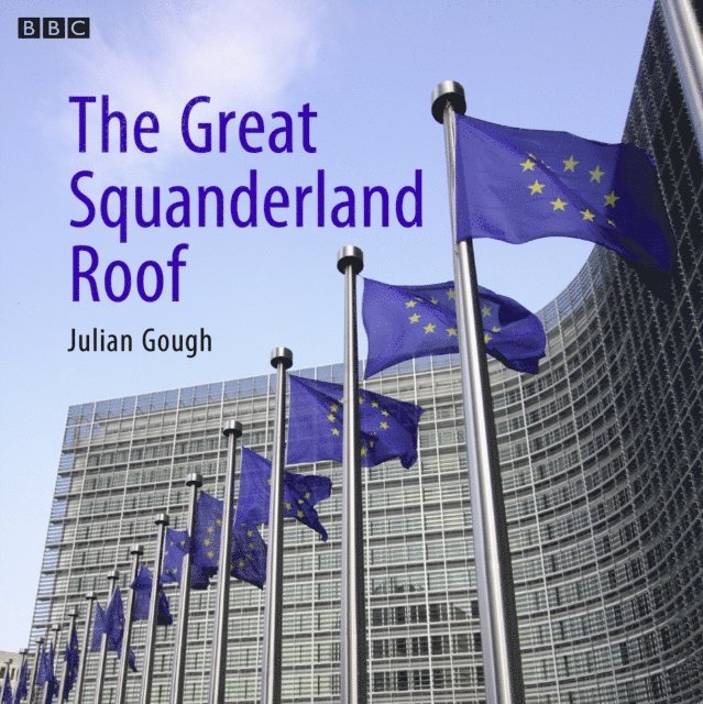 Julian Gough - Great Squanderland Roof, Ljudbok