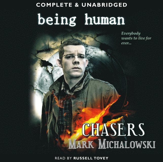 Mark Michalowski - Being Human Chasers, Ljudbok