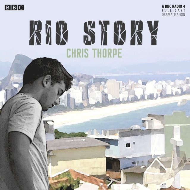 Chris Thorpe - Rio Story, Ljudbok