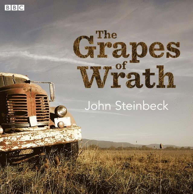 John Steinbeck - Grapes Of Wrath, Ljudbok