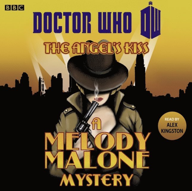 Melody Malone - Doctor Who: The Angel's Kiss, Ljudbok
