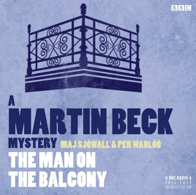 Alan Sjowall, Maj & Wahloo, Per & Blair - Martin Beck: The Man on the Balcony, Ljudbok