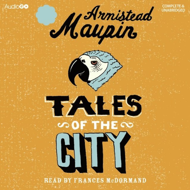 Armistead Maupin - Tales of the City, Ljudbok