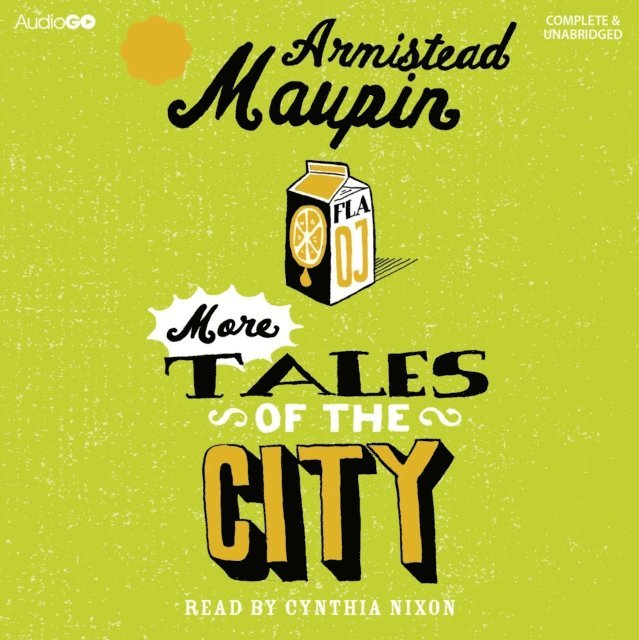Armistead Maupin - More Tales of the City, Ljudbok