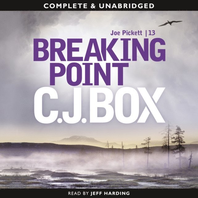 C.J. Box - Breaking Point, Ljudbok