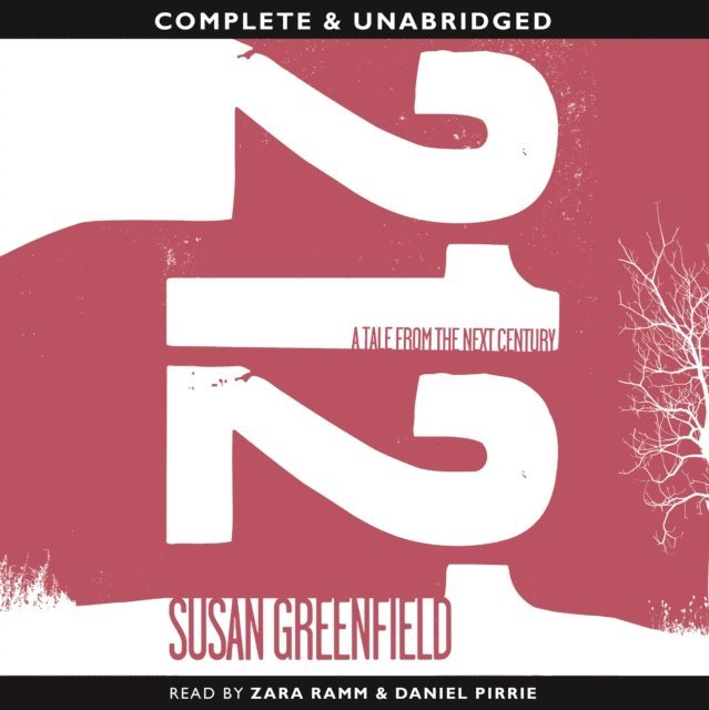 Susan Greenfield - 2121, Ljudbok