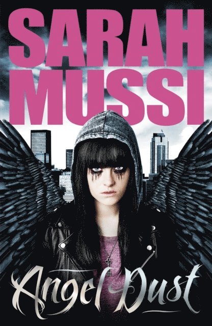 Sarah Mussi - Angel Dust, E-bok. Tillgänglighet: Lägg i varukorg
