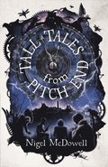 Tall Tales From Pitch End