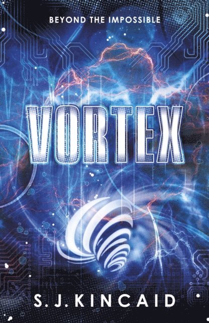 S. J. Kincaid - Vortex, E-bok
