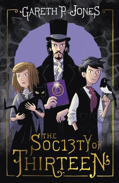 Gareth P. Jones - Society of Thirteen, E-bok