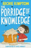Porridge of Knowledge