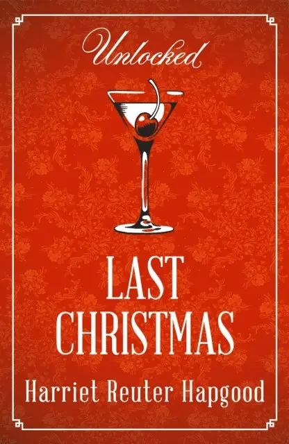 Harriet Reuter Hapgood - Last Christmas, E-bok. Tillgänglighet: Lägg i varukorg