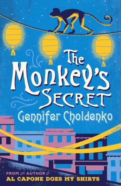 Gennifer Choldenko - Monkey's Secret, E-bok