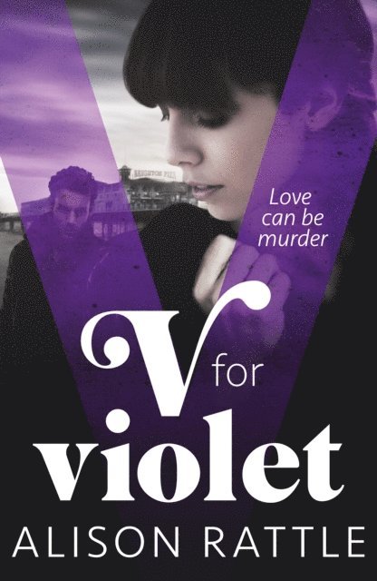 Alison Rattle - V for Violet, E-bok