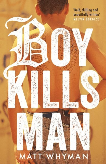Matt Whyman - Boy Kills Man, E-bok