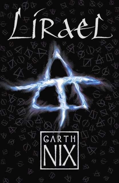 Garth Nix - Lirael: The Old Kingdom 3, E-bok