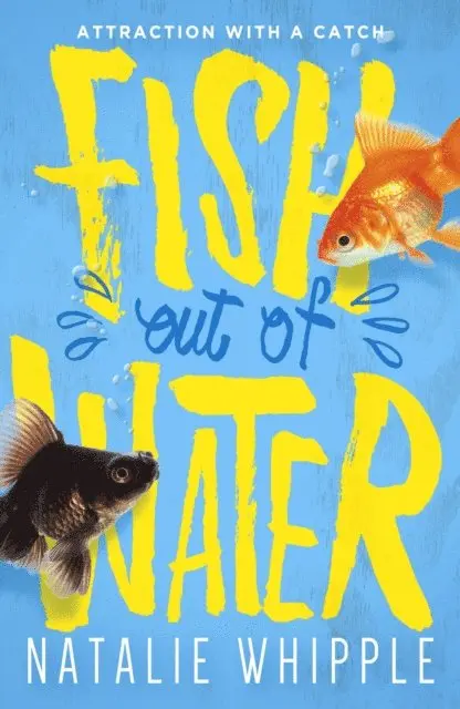Natalie Whipple - Fish Out of Water, E-bok. Tillgänglighet: Lägg i varukorg