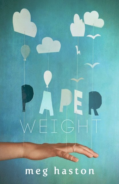Meg Haston - Paperweight, E-bok