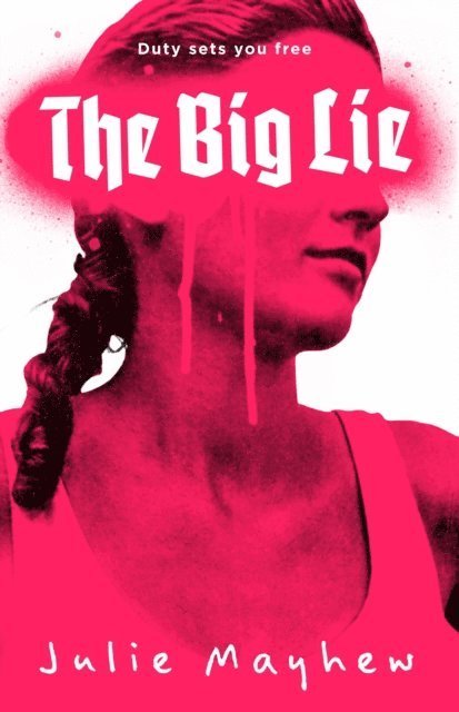 Julie Mayhew - Big Lie, E-bok. Tillgänglighet: Lägg i varukorg