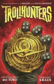 Guillermo Del Toro, Daniel Kraus - Trollhunters, Häftad