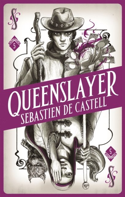 Sebastien de Castell - Spellslinger 5: Queenslayer, E-bok