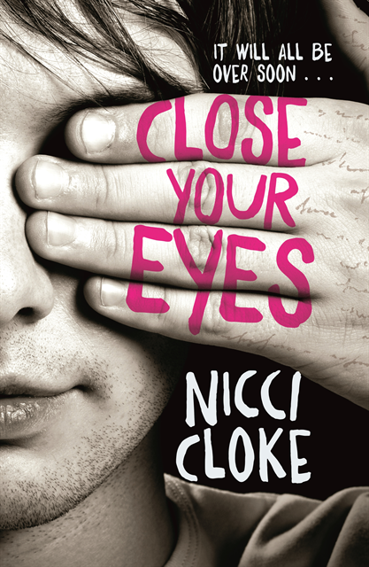 Nicci Cloke - Close Your Eyes, E-bok