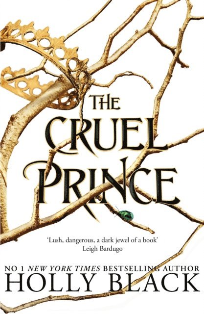 Holly Black - Cruel Prince (A Novel of Elfhame), E-bok