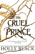 Cruel Prince (The Folk of the Air)