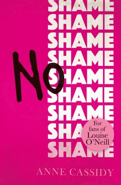 Anne Cassidy - No Shame, E-bok