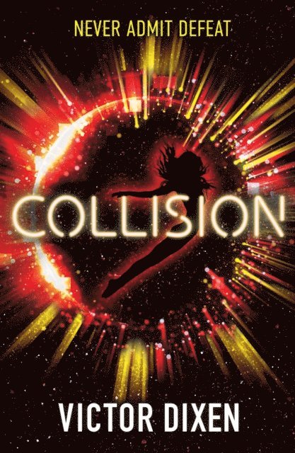 Victor Dixen - Collision, E-bok