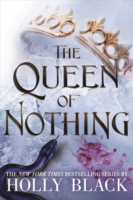 Holly Black - Queen of Nothing (A Novel of Elfhame), E-bok