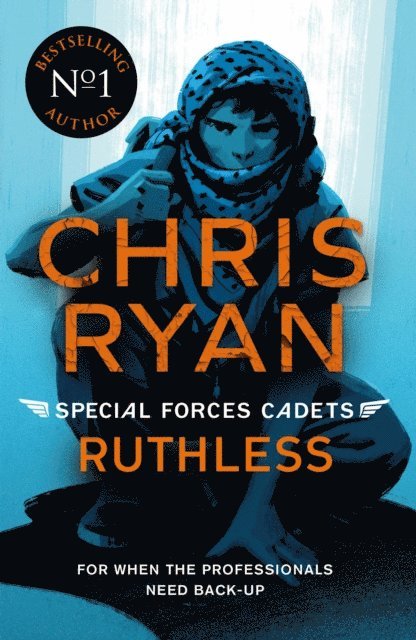 Chris Ryan - Special Forces Cadets 4: Ruthless, E-bok