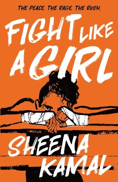 Sheena Kamal - Fight Like a Girl, E-bok