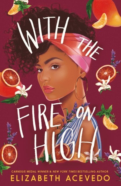 Elizabeth Acevedo - With the Fire on High, E-bok