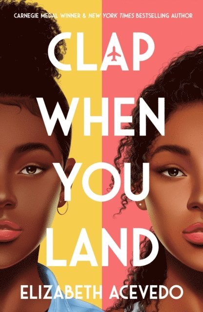 Elizabeth Acevedo - Clap When You Land, E-bok