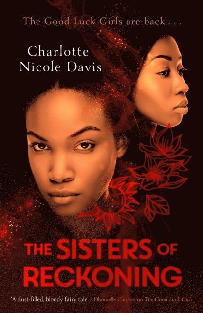 Charlotte Nicole Davis - Sisters of Reckoning (sequel to The Good Luck Girls), E-bok