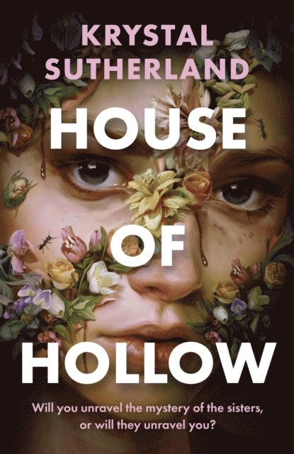 Krystal Sutherland - House of Hollow, E-bok