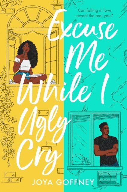 Joya Goffney - Excuse Me While I Ugly Cry, E-bok