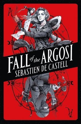 Sebastien De Castell - Fall of the Argosi, Häftad