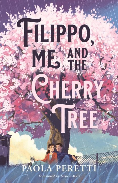 Paola Peretti - Filippo, Me and the Cherry Tree, E-bok