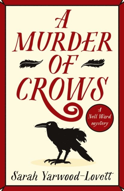 Sarah Yarwood-Lovett - Murder of Crows, E-bok