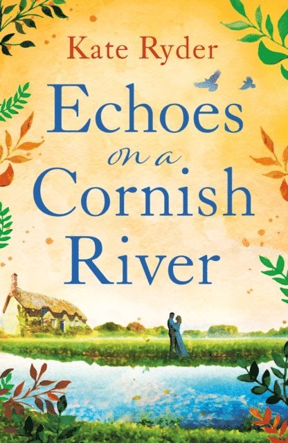 Kate Ryder - Echoes on a Cornish River, E-bok