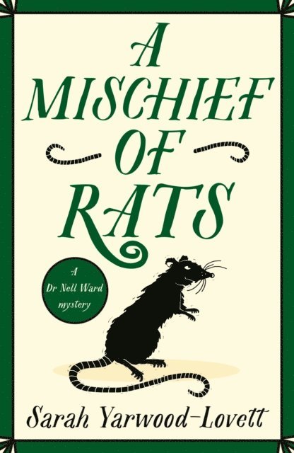 Sarah Yarwood-Lovett - Mischief of Rats, E-bok
