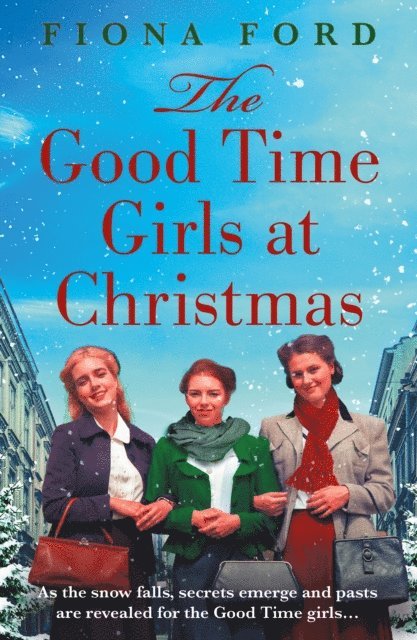 Fiona Ford - Good Time Girls at Christmas, E-bok