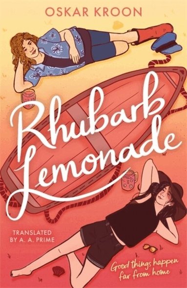 Oskar Kroon - Rhubarb Lemonade, Häftad
