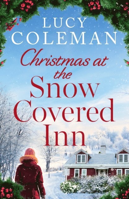 Lucy Coleman - Christmas at the Snow Covered Inn, E-bok