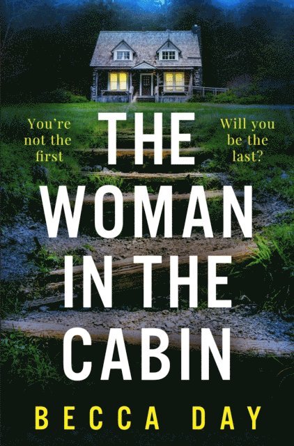 Becca Day - Woman in the Cabin, E-bok