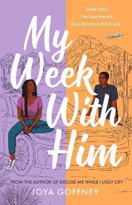 Joya Goffney - My Week with Him, Häftad