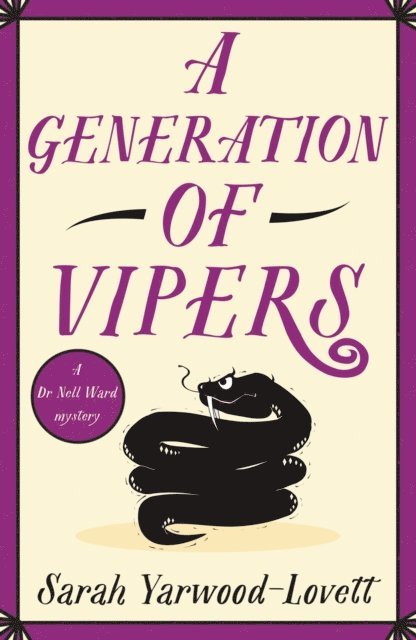 Sarah Yarwood-Lovett - Generation of Vipers, E-bok