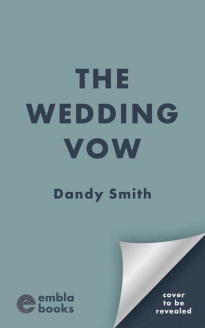 Dandy Smith - Wedding Vow, E-bok